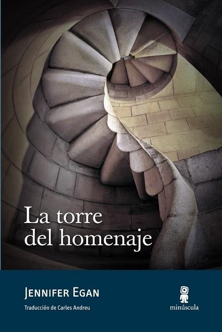 TORRE DEL HOMENAJE, LA | 9788495587985 | EGAN, JENNIFER | Llibreria Drac - Librería de Olot | Comprar libros en catalán y castellano online