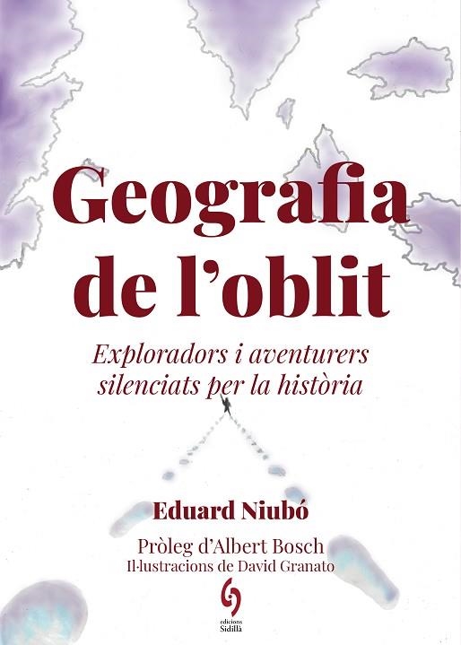 GEOGRAFIA DE L'OBLIT | 9788412430691 | NIUBO, EDUARD | Llibreria Drac - Librería de Olot | Comprar libros en catalán y castellano online