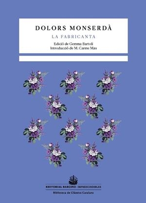 FABRICANTA, LA | 9788472269071 | MONSERDA, DOLORS | Llibreria Drac - Librería de Olot | Comprar libros en catalán y castellano online