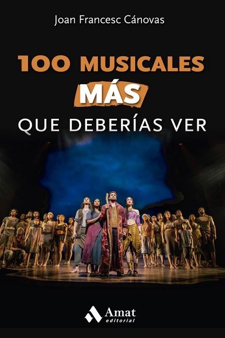 100 MUSICALES MÁS QUE DEBERÍAS VER | 9788497355643 | CANOVAS, JOAN FRANCESC | Llibreria Drac - Librería de Olot | Comprar libros en catalán y castellano online