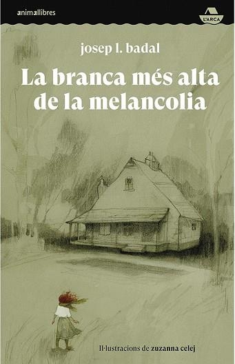 BRANCA MÉS ALTA DE LA MELANCOLIA, LA | 9788418592591 | BADAL, J.L. | Llibreria Drac - Librería de Olot | Comprar libros en catalán y castellano online