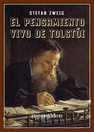 PENSAMIENTO VIVO DE TOLSTÓI, EL | 9788416300990 | ZWEIG, STEFAN | Llibreria Drac - Librería de Olot | Comprar libros en catalán y castellano online