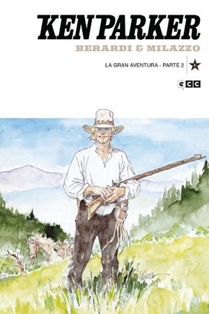 KEN PARKER NÚM. 50: LA GRAN AVENTURA PARTE 2 | 9788419351852 | BERARDI, GIANCARLO | Llibreria Drac - Llibreria d'Olot | Comprar llibres en català i castellà online