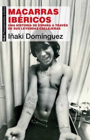 MACARRAS IBÉRICOS | 9788446052166 | DOMÍNGUEZ, IÑAKI | Llibreria Drac - Librería de Olot | Comprar libros en catalán y castellano online