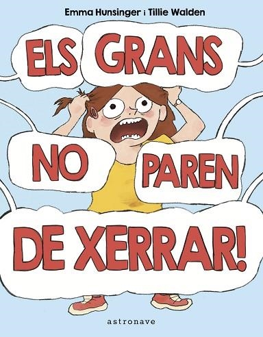 GRANS NO PAREN DE XERRAR, ELS | 9788467957174 | TILLIE WALDEN; HUNSINGER, EMMA | Llibreria Drac - Librería de Olot | Comprar libros en catalán y castellano online