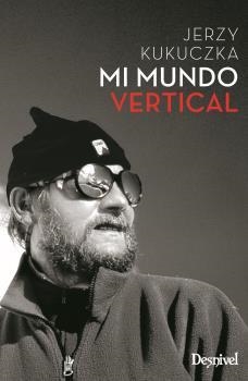 MI MUNDO VERTICAL | 9788498294064 | KUKUCZKA, JERZY | Llibreria Drac - Librería de Olot | Comprar libros en catalán y castellano online