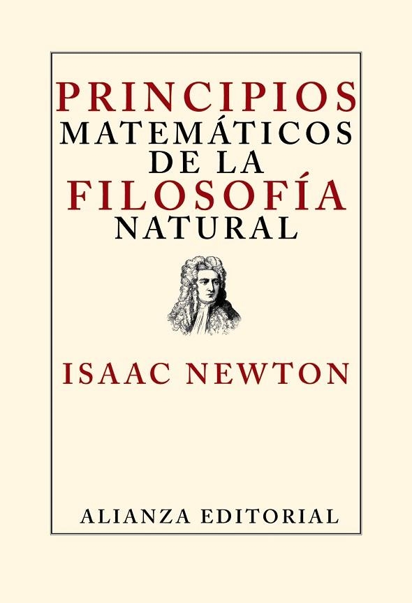 PRINCIPIOS MATEMÁTICOS DE LA FILOSOFÍA NATURAL | 9788413629414 | NEWTON, ISAAC | Llibreria Drac - Librería de Olot | Comprar libros en catalán y castellano online