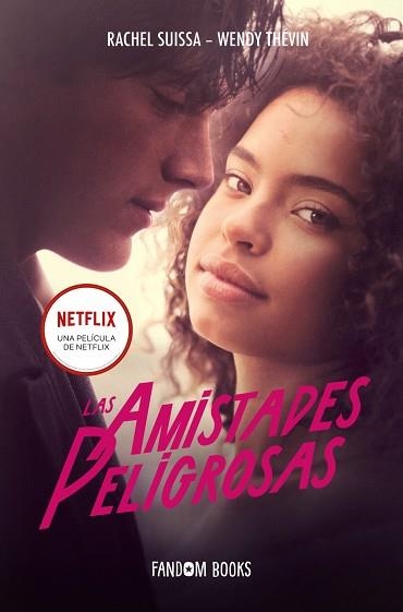 AMISTADES PELIGROSAS, LAS | 9788418027758 | SUISSA, RACHEL; THÉVIN, WENDY | Llibreria Drac - Llibreria d'Olot | Comprar llibres en català i castellà online