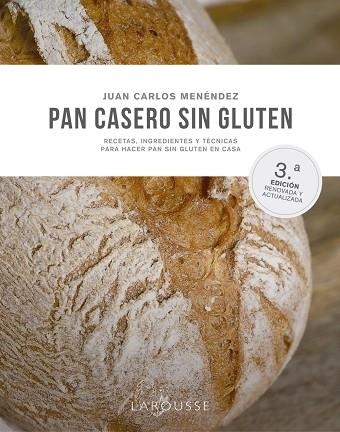 PAN CASERO SIN GLUTEN | 9788419250490 | MENÉNDEZ COGOLLUDO, JUAN CARLOS | Llibreria Drac - Llibreria d'Olot | Comprar llibres en català i castellà online