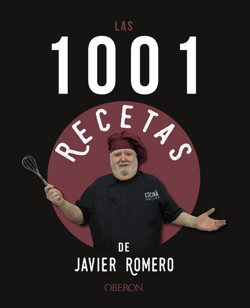 1001 RECETAS DE JAVIER ROMERO, LAS | 9788441546318 | ROMERO, JAVIER | Llibreria Drac - Librería de Olot | Comprar libros en catalán y castellano online