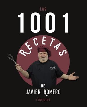 1001 RECETAS DE JAVIER ROMERO, LAS | 9788441546318 | ROMERO, JAVIER | Llibreria Drac - Llibreria d'Olot | Comprar llibres en català i castellà online