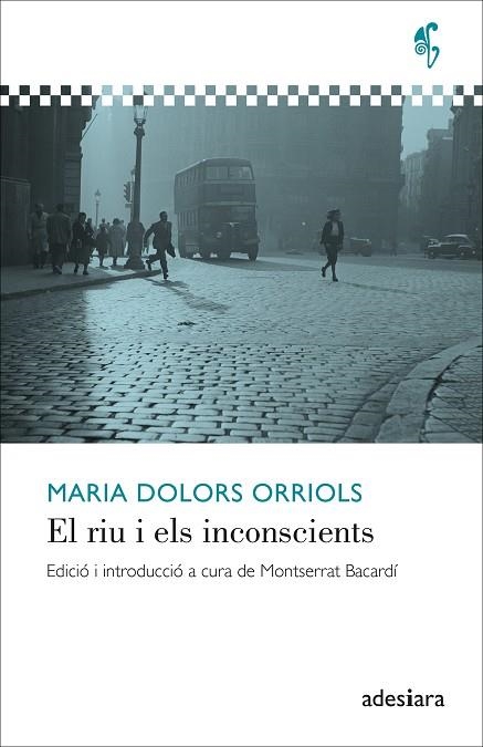 RIU I ELS INCONSCIENTS, EL | 9788416948857 | ORRIOLS, MARIA DOLORS | Llibreria Drac - Librería de Olot | Comprar libros en catalán y castellano online