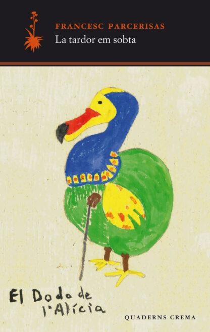 TARDOR EM SOBTA, LA  | 9788477276661 | PARCERISAS, FRANCESC | Llibreria Drac - Librería de Olot | Comprar libros en catalán y castellano online