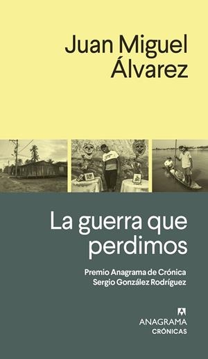 GUERRA QUE PERDIMOS, LA  | 9788433926289 | ÁLVAREZ, JUAN MIGUEL | Llibreria Drac - Librería de Olot | Comprar libros en catalán y castellano online