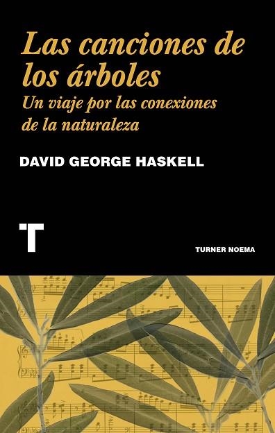 CANCIONES DE LOS ÁRBOLES, LAS  | 9788416714230 | HASKELL, DAVID GEORGE | Llibreria Drac - Librería de Olot | Comprar libros en catalán y castellano online