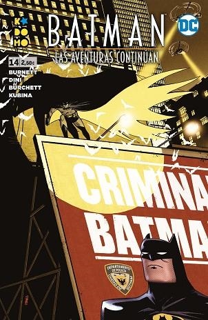 BATMAN: LAS AVENTURAS CONTINÚAN NÚM. 14 | 9788419351982 | DINI, PAUL; BURNETT, ALAN | Llibreria Drac - Librería de Olot | Comprar libros en catalán y castellano online