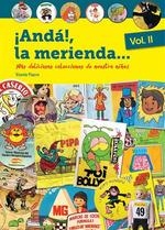 ANDA LA MERIENDA MAS DELICIOSAS COLECCIONES NUESTRA NIÑEZ 2 | 9788412034974 | PIZARRO,VICENTE | Llibreria Drac - Librería de Olot | Comprar libros en catalán y castellano online