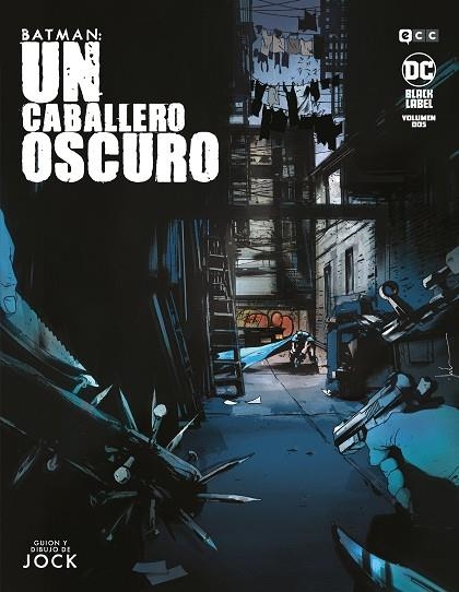 BATMAN: UN CABALLERO OSCURO VOL. 2 DE 3 | 9788419325860 | JOCK, JOCK | Llibreria Drac - Librería de Olot | Comprar libros en catalán y castellano online