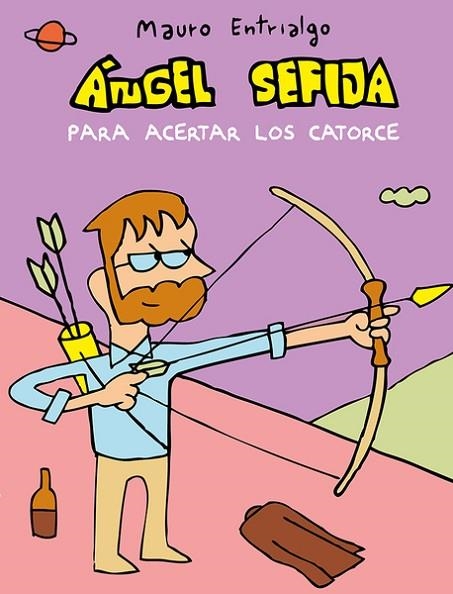 ÁNGEL SEFIJA PARA ACERTAR LOS CATORCE | 9788418909382 | ENTRIALGO, MAURO | Llibreria Drac - Librería de Olot | Comprar libros en catalán y castellano online