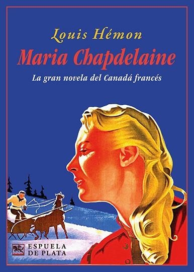 MARIA CHAPDELAINE | 9788418153778 | HÉMON, LUIS | Llibreria Drac - Librería de Olot | Comprar libros en catalán y castellano online
