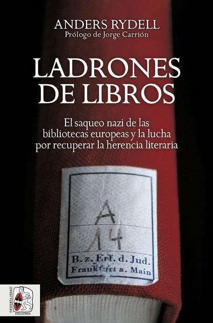 LADRONES DE LIBROS | 9788412221244 | RYDELL, ANDERS | Llibreria Drac - Librería de Olot | Comprar libros en catalán y castellano online
