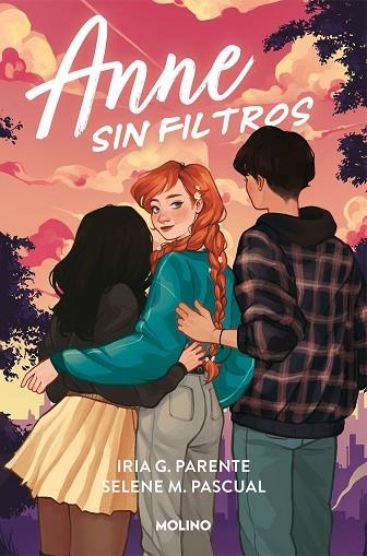 ANNE SIN FILTROS | 9788427224674 | G. PARENTE, IRIA; M. PASCUAL, SELENE | Llibreria Drac - Librería de Olot | Comprar libros en catalán y castellano online