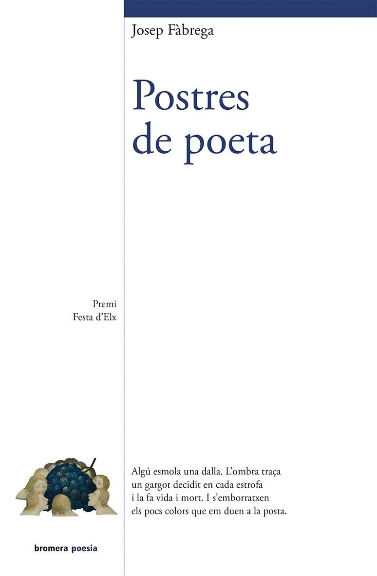 POSTRES DE POETA | 9788490260722 | FÀBREGA I SELVA, JOSEP | Llibreria Drac - Librería de Olot | Comprar libros en catalán y castellano online