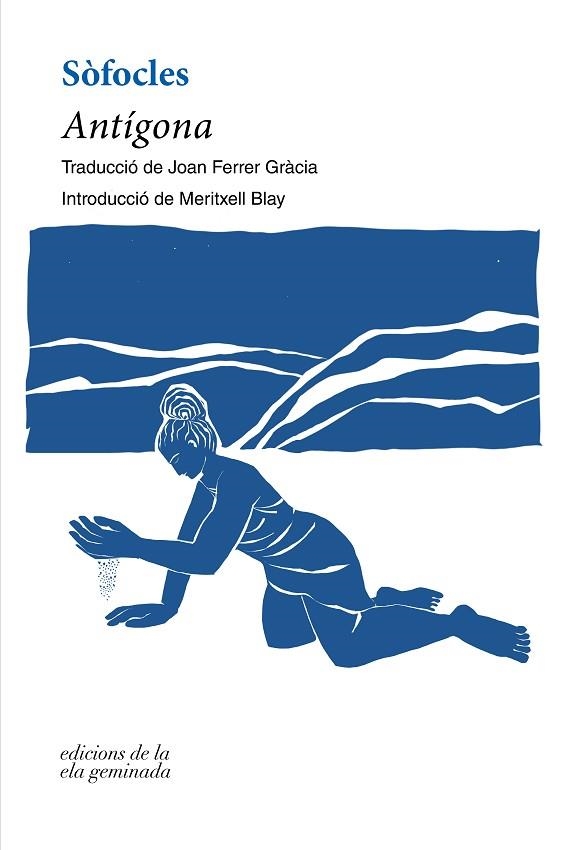 ANTÍGONA | 9788412452754 | SOFOCLES | Llibreria Drac - Llibreria d'Olot | Comprar llibres en català i castellà online