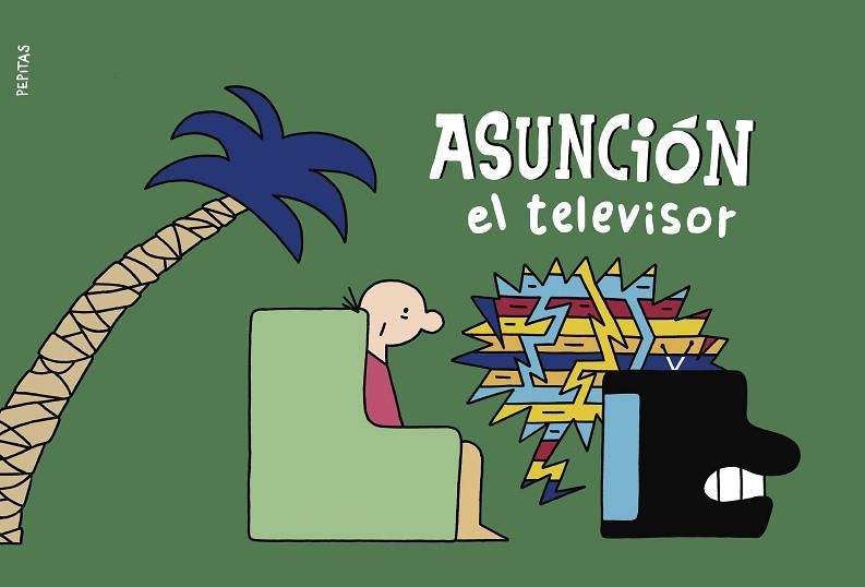 ASUNCIÓN EL TELEVISOR | 9788418998133 | FUM | Llibreria Drac - Librería de Olot | Comprar libros en catalán y castellano online
