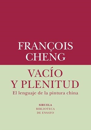 VACÍO Y PLENITUD | 9788419419019 | CHENG, FRANÇOIS | Llibreria Drac - Librería de Olot | Comprar libros en catalán y castellano online