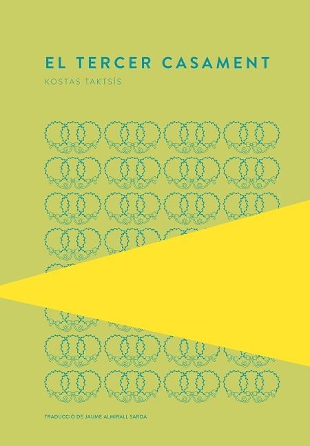 TERCER CASAMENT, EL | 9789992076262 | TAKTSÍS, KOSTAS | Llibreria Drac - Librería de Olot | Comprar libros en catalán y castellano online