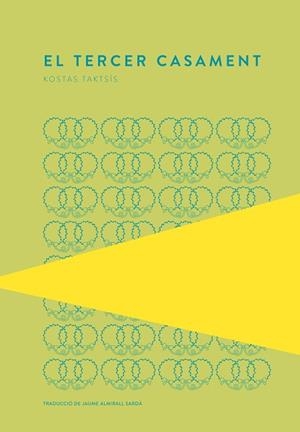 TERCER CASAMENT, EL | 9789992076262 | TAKTSÍS, KOSTAS | Llibreria Drac - Librería de Olot | Comprar libros en catalán y castellano online