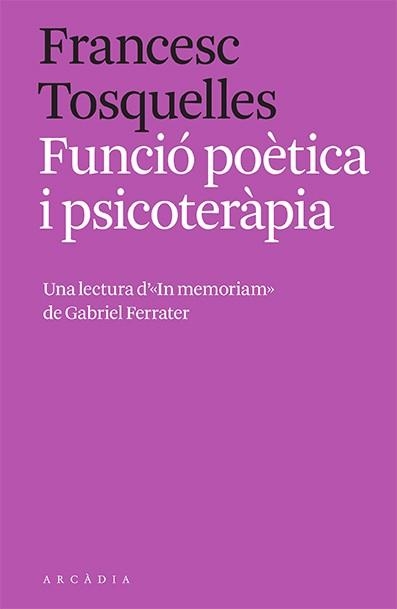 FUNCIÓ POÈTICA I PSICOTERÀPIA | 9788412471762 | TOSQUELLES, FRANCESC | Llibreria Drac - Llibreria d'Olot | Comprar llibres en català i castellà online
