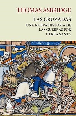 CRUZADAS, LAS | 9788418217869 | ASBRIDGE, THOMAS | Llibreria Drac - Llibreria d'Olot | Comprar llibres en català i castellà online