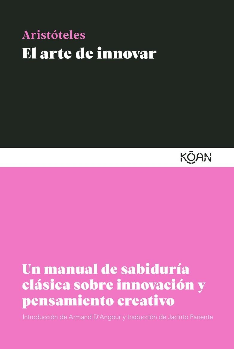 ARTE DE INNOVAR, EL | 9788418223570 | ARISTÓTELES | Llibreria Drac - Librería de Olot | Comprar libros en catalán y castellano online