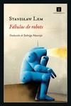 FÁBULAS DE ROBOTS | 9788418668685 | LEM, STANISLAW | Llibreria Drac - Librería de Olot | Comprar libros en catalán y castellano online
