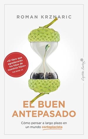 BUEN ANTEPASADO, EL | 9788412457834 | KRZNARIC, ROMAN | Llibreria Drac - Librería de Olot | Comprar libros en catalán y castellano online
