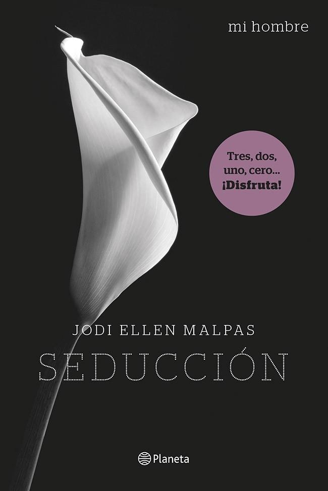 MI HOMBRE. SEDUCCIÓN | 9788408122296 | MALPAS, JODI ELLEN | Llibreria Drac - Librería de Olot | Comprar libros en catalán y castellano online