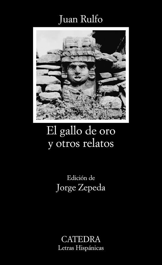 GALLO DE ORO Y OTROS RELATOS, EL | 9788437644721 | RULFO, JUAN | Llibreria Drac - Librería de Olot | Comprar libros en catalán y castellano online