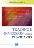 TRADING E INVERSIÓN PARA PRINCIPIANTES 2ª EDICIÓN | 9788419444080 | VILLAHERMOSA CHAVES, RUBÉN | Llibreria Drac - Librería de Olot | Comprar libros en catalán y castellano online