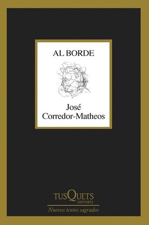 AL BORDE | 9788411071819 | CORREDOR-MATHEOS, JOSÉ | Llibreria Drac - Librería de Olot | Comprar libros en catalán y castellano online
