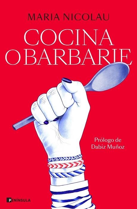 COCINA O BARBARIE | 9788411001113 | NICOLAU, MARIA | Llibreria Drac - Librería de Olot | Comprar libros en catalán y castellano online