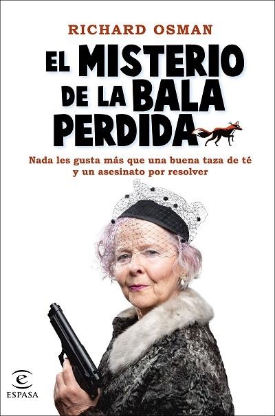 MISTERIO DE LA BALA PERDIDA, EL | 9788467067088 | OSMAN, RICHARD | Llibreria Drac - Librería de Olot | Comprar libros en catalán y castellano online