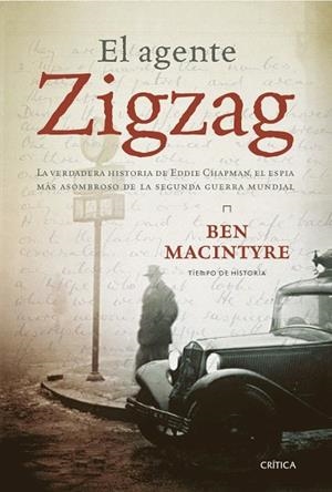 AGENTE ZIGZAG, EL | 9788498926224 | MACINTYRE, BEN | Llibreria Drac - Librería de Olot | Comprar libros en catalán y castellano online