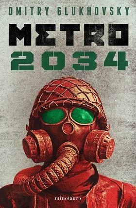 METRO 2034 (NE) | 9788445012826 | GLUKHOVSKY, DMITRY | Llibreria Drac - Librería de Olot | Comprar libros en catalán y castellano online