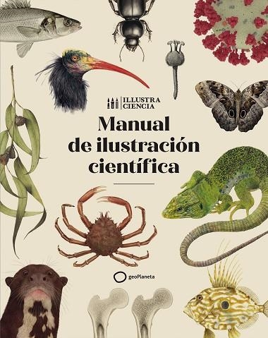 MANUAL DE ILUSTRACIÓN CIENTÍFICA | 9788408252221 | AA.DD. | Llibreria Drac - Librería de Olot | Comprar libros en catalán y castellano online