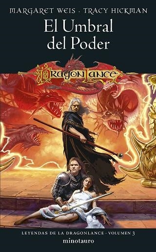 LEYENDAS DE LA DRAGONLANCE Nº 03/03. EL UMBRAL DEL PODER | 9788445011171 | WEIS, MARGARET; HICKMAN, TRACY | Llibreria Drac - Librería de Olot | Comprar libros en catalán y castellano online