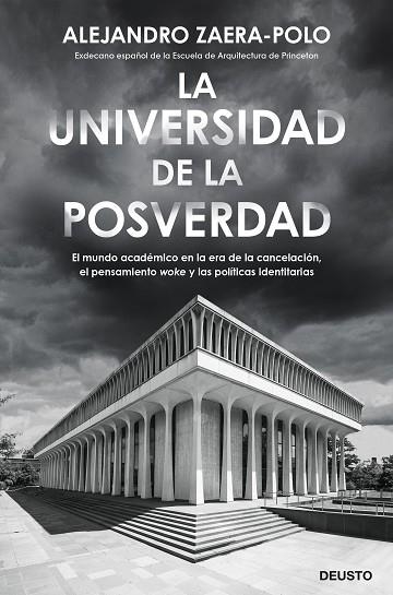 UNIVERSIDAD DE LA POSVERDAD, LA | 9788423434053 | ZAERA-POLO, ALEJANDRO | Llibreria Drac - Librería de Olot | Comprar libros en catalán y castellano online