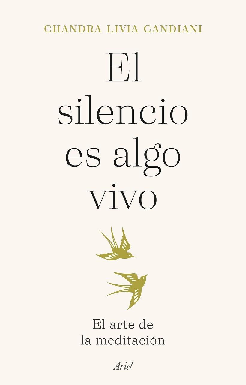 SILENCIO ES ALGO VIVO, EL | 9788434435766 | LIVIA, CHANDRA | Llibreria Drac - Librería de Olot | Comprar libros en catalán y castellano online