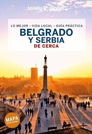 BELGRADO Y SERBIA DE CERCA 2022 (LONELY PLANET) | 9788408222668 | PASINI, PIERO | Llibreria Drac - Librería de Olot | Comprar libros en catalán y castellano online